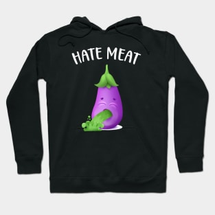 Hate Meat funny veggie Eggplant vomiting Hoodie